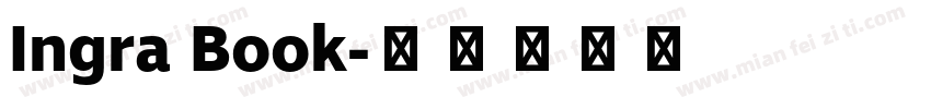 Ingra Book字体转换